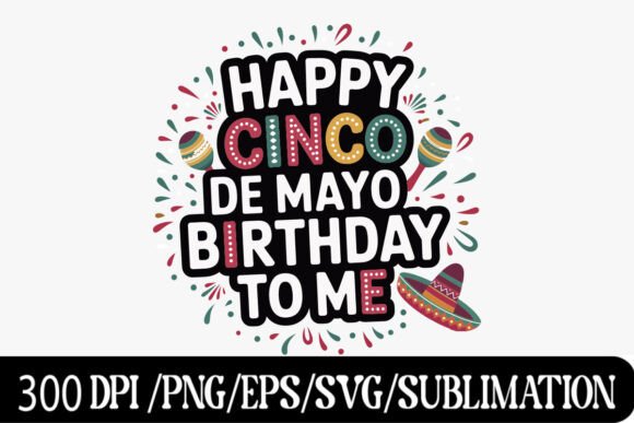 Download Fun Birthday Party Design for Cinco De - Premium Resources